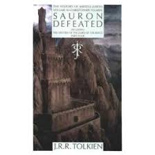 Buy Sauron Defeated: The History of The Lord of the Rings, Part Four (The  History of Middle-Earth, Vol. 9) Hardcover by J. R. R. Tolkien Online