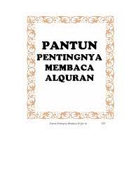 Al quran adalah kalam allah swt. Pantun Pentingnya Membaca Alquran Pdf
