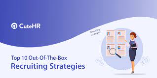 It further provides goals and strategies for increasing the employment of disabled individuals at nara. Top 10 Best Out Of The Box Recruiting Strategies For 2021