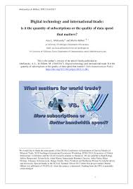 Check spelling or type a new query. Pdf Digital Technology And International Trade Is It The Quantity Of Subscriptions Or The Quality Of Data Speed That Matters