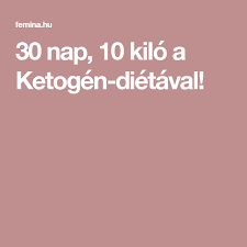 Follow the steps to lose weight fast. 30 Nap 10 Kilo A Ketogen Dietaval Keto Diet Be Healthy