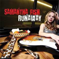Sort by album sort by song. Runaway Samantha Fish Amazon De Musik Cds Vinyl