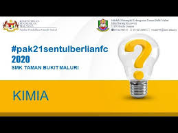 Jalan burung kasawari, taman bukit maluri, 52100 kuala lumpur. Pak21sentulberlianfc Smktbm Chemistry Form 5 Youtube