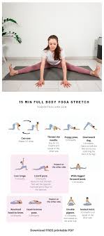 15 Min Full Body Yoga Stretch Video Free Pdf Yoga Stretches Before Workout Yogastretchesbeforeworkout Yoga Stretches Yoga For Flexibility Evening Yoga