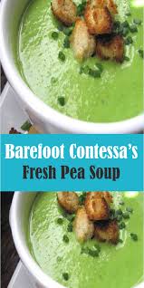 Barefoot Contessa S Fresh Pea Soup Best Easy Cooking Best Easy Cooking Pea Soup Fresh Pea Soup Recipe Fresh Pea Recipes