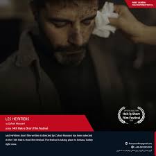 فیلم کوتاه Les Héritiers در ترکیه. فیلم کوتاه #Les_Heritiers محصول کشور  فرانسه به نویسندگی و کارگردانی زهیر موسوی که به تازگی توانسته بود به بخش  مسابقه ۶۱مین فستیوال بین المللی فیلم