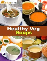 The quantities given below goes. Best 5 Palatable Vegetable Soup Recipes Recipe Rasoi