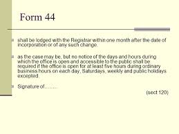 Previously known as form 24, form 44, and form 49. 1 Incorporation Of Companies 3 S14 18 Ca 1965 Prescribed The Legal And General Procedural Requirements For Incorporation Of Companies Name Of Company Ppt Download