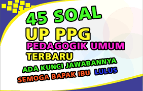 Soal up ppg paud 2020 dan kunci jawaban. 45 Soal Up Ppg 2020 Pedagogik Umum Dan Kunci Jawabannya Nurul Hidayah