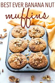 Best Ever Banana Nut Muffins Recipe In 2020 Banana Nut Muffin Recipe Banana Nut Muffins Banana Nut Bread