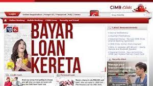 Bagaimana cara daftar cimb clicks? Bayar Loan Kereta Ambank Finance Guna Cimbclicks Youtube