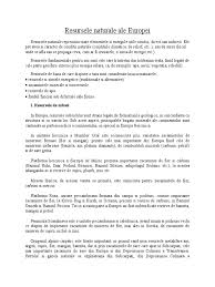 In europa, care este un continent mare cu multe tari, se afla si tari mici dar si tari mari. Resursele Europei