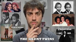 ČUDNE BLIZNAKINJE KOJE NISU PROGOVARALE NI SA KIM (The Silent Twins)