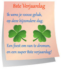 8 Jaar Verjaardag Tekst Plaatjes Leuke 8 Jaar Verjaardag Tekst Plaatjes