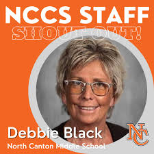 👏 A big shout out to North Canton Middle School Kitchen Manager Debbie  Black! 🧡🖤 📣 "Mrs. Black works tirelessly to provide the food and  nutrition to our student body that helps