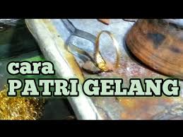 Kira2 jwb apa saat ditanya kronologi hp bs jatuh. Cara Patri Gelang Emas Youtube