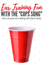 I'll have a lesson up for h. How To Jazz Up Your Ear Training With The Cups Song Teach Piano Today