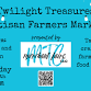 Twilight Treasures Artisan Farmers Market event image