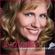 Play Everlasting by Dawn Holt Lauber