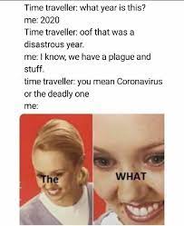 Pin By Dmytro Tsiniavskyi On Time Traveler Really Funny Memes Comedy Memes Funny Relatable Memes