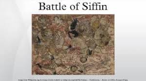 معركة صفين) was a battle between imam ali (a) and mu'awiya b. Battle Of Siffin Youtube