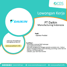 Daikin is the most trusted name in air conditioning with energy efficient solutions for residential and commercial applications. Lowongan Kerja Pt Daikin Manufacturing Indonesia Career Development Support Cds Pelatihan Karir Terbaik