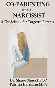 What not to say to your teenager. Co Parenting With A Narcissist A Guidebook For Targeted Parents By Sharie Stines