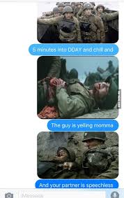 Regrets avoiding her as a child: 5 Minutes Saving Private Ryan 9gag