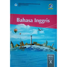 Mar 26, 2021 · k13 pdf rpp bahasa inggris sma jawaban paket ips kelas 8 semester 1 halaman 74 kunci jawaban lks ekonomi kelas 11 semester 2 viva pakarindo buku paket pjok k13 sd. Bahasa Inggris Sma Kelas 10 Kurikulum 2013 Revisi 2017 Shopee Indonesia