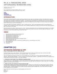 Das gibt es schon, auf das warten wir. Tweaking Optimizing Windows Pdf Gegeek