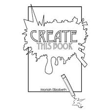 Some of the coloring page names are create this book by moriah elizabeth 9780692452745 booktopia, moriah elizabeth moriah elizabeth kids t shirt teepublic, moriah elizabeth squishy coloring tags 49 staggering squishy coloring, moriah elizabeth squishy coloring tags 49 staggering squishy coloring, moriah elizabeth. Create This Book Moriah Elizabeth Author Emag Ro