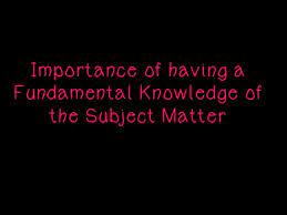 importance of having a fundamental knowledge the subject matter you are planning for guide students 1 education and training teacher prep student plan how to report chest x ray findings