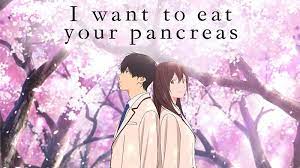 Streaming Kimi No Suizou Wo Tabetai I Want To Eat Your Pancreas Subtitle Indonesia Things I Want Anime I Want To Eat