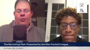 The Recruiting Visit: Presented By The Elite Football League: Tru Styles,  QB, St. Mark's