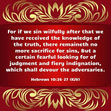 Hebrews 10 26 27 Kjv Christian Quotes Pictures Kjv Healing Words