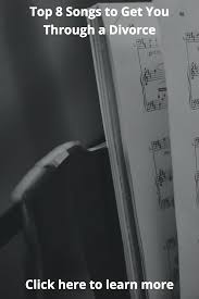 In today's world over half of couples that get married end up divorced, so it's not surprising that there's a lot of powerful music that touches on the subject. Top 8 Songs To Get You Through A Divorce Recommended Divorce And Your Money Avoid Costly Divorce Mistakes Heartbreak Songs Songs Divorce