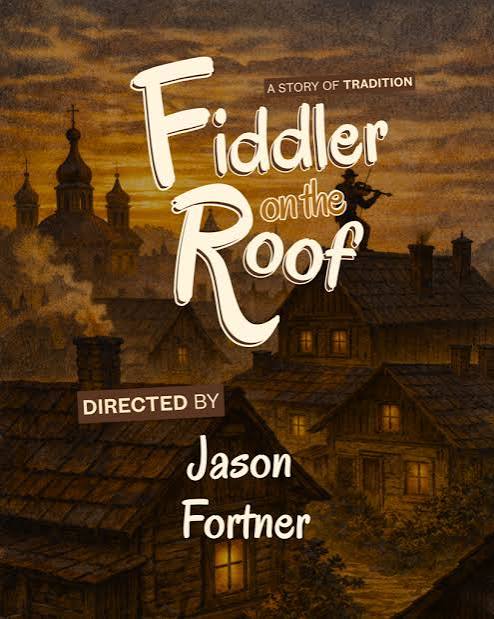 Fiddler on the Roof – Francis Wilson Playhouse