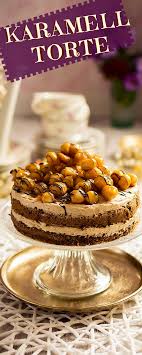 Den besonderen karamellgeschmack bekommt dieser nusskuchen durch die karamellisierte kaffeesahne, welche in dosen im handel erhältlich ist. Karamelltorte Mit Nussigem Biskuit Und Knusprigen Nussen Karamell Torte Karamelltorte Backrezepte