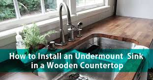 By following all the steps, you can install an undermount sink without clips. How To Install An Undermount Sink In A Wooden Countertop