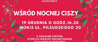 Michała marcina mioduszewskiego, który przeznaczył ją do śpiewów mszalnych. Wsrod Nocnej Ciszy Swiateczny Salon Poezji Oficjalna Strona Miasta I Gminy Myslenice