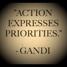 Priority Quote 6 Priority Quotes On Picturequotes Com Priorities Quotes Priority Quotes Relationship Gandi Quotes