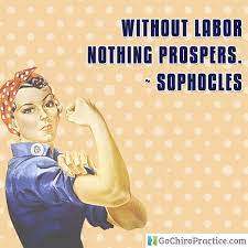 Without Labor Nothing Prospers Sophocles Laborday Labor Day Quotes Funny Nurse Quotes Happy Labor Day