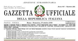 It is published by the istituto poligrafico e zecca dello stato in rome. Coronavirus Covid 19 Pubblicato Sulla Gazzetta Ufficiale Il Nuovo Dpcm 24 Ottobre 2020