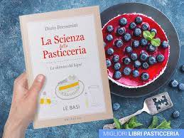 Tecniche di pasticceria, il libro che non può mancare. Migliori Libri Pasticceria Libro Per Pasticceri Principianti Professionisti