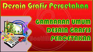 We did not find results for: Gambaran Umum Desain Grafis Percetakan Youtube