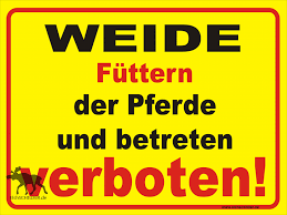 Schau dir unsere auswahl an schilder zum ausdrucken an, um die tollsten einzigartigen oder spezialgefertigten, handgemachten stücke aus nun, du hast glück, denn hier sind sie. Hinweisschild Oder Aufkleber Weide Betreten Und Futtern Verboten