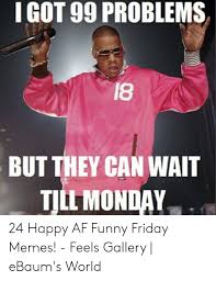 We did not find results for: Funny Funny Friday Memes 18