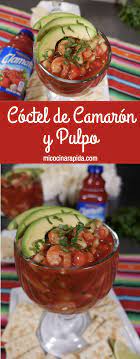 Coctel De Camaron Y Pulpo Receta Coctel De Camaron Recetas De Comida Mexicana Coctel De Camarones Receta