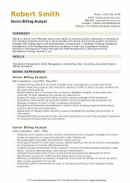 Collaborate with other departments to ensure billing accuracy. Senior Billing Analyst Resume Samples Qwikresume
