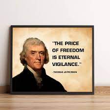Buy Thomas Jefferson Quotes The Price Of Freedom Is Eternal Vigilance 10 X 8 Political Wall Art Print Ready To Frame Jefferson Presidential Portrait Replica Perfect Home Office School Library Decor Online In Italy B08hr7pfhx